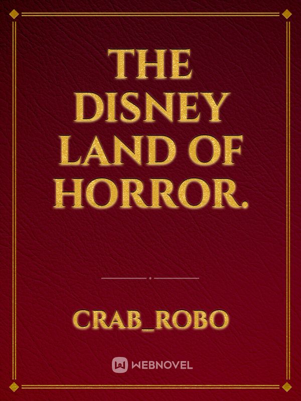 The disney land of horror. Book