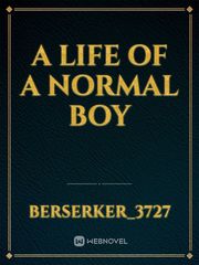 A life of a normal Boy Book