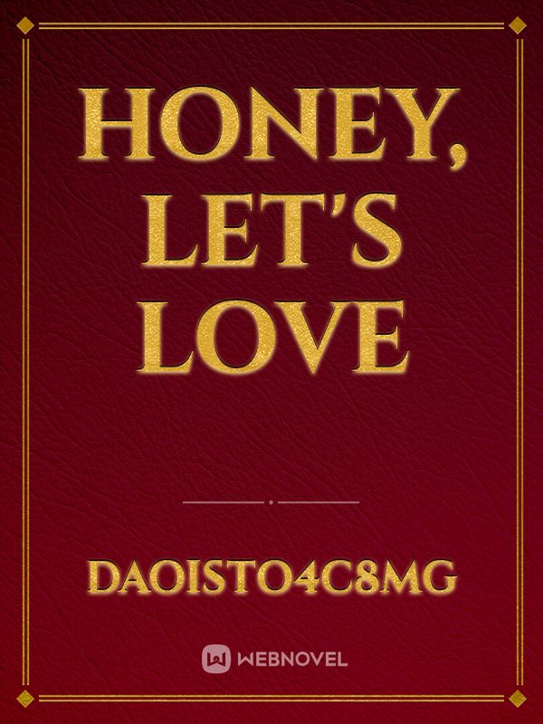 Honey, Let's love Book