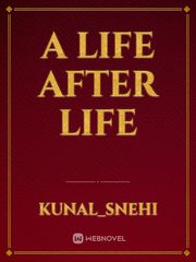 A Life After Life Book