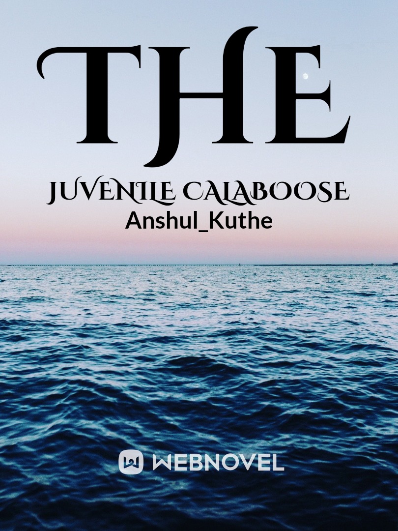 The Juvenile Calaboose
Part 1: The South Paws