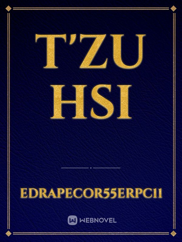 T'ZU HSI