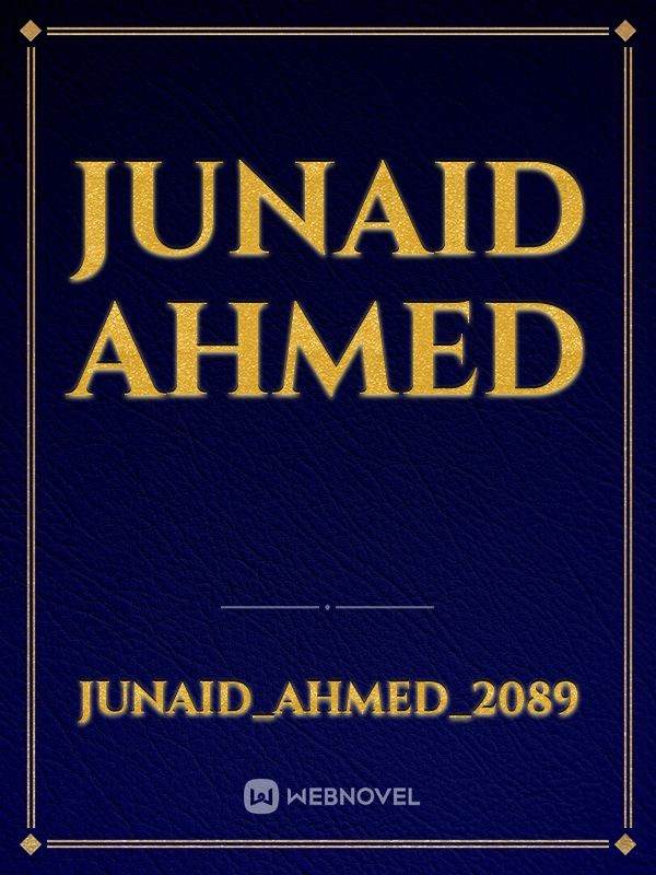 Junaid ahmed