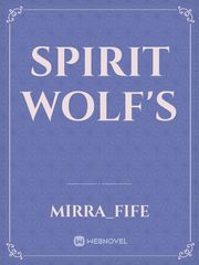 Spirit Wolf's Book