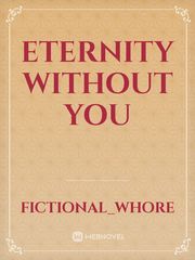 Eternity without you Book
