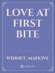 Love At First bite Book