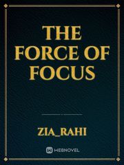 The force of focus Book