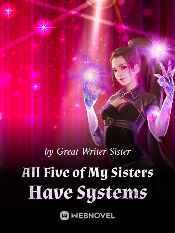 All Five of My Sisters Have Systems Book