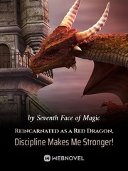 Reincarnated as a Red Dragon, Discipline Makes Me Stronger! Book