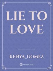 Lie to love Book