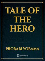 Tale of The hero Book