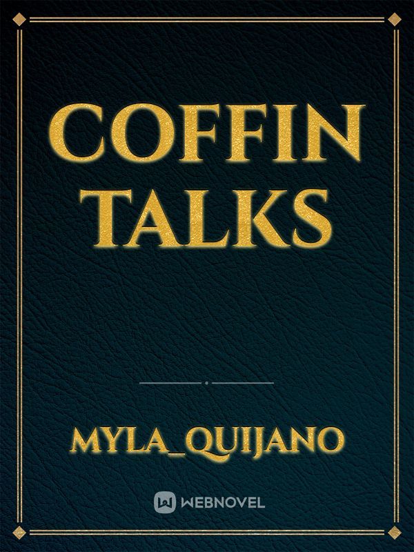 Coffin Talks Book