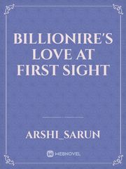 Billionaire's Love at first sight Book