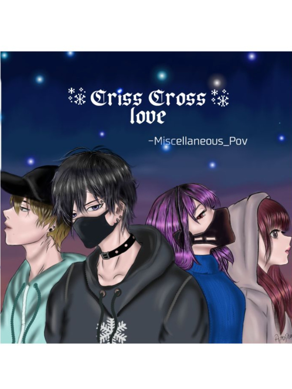 Criss-Cross love
