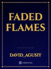 FADED FLAMES Book
