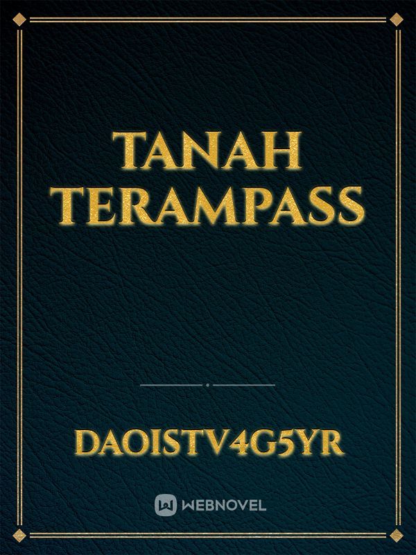 TANAH TERAMPASS