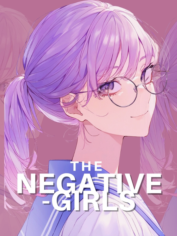 Negative -Girls: To Live And Die