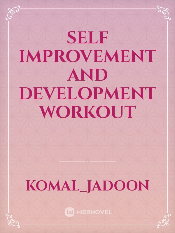 self improvement and development workout Book