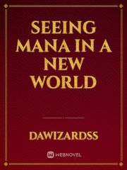 Seeing mana in a new world Book