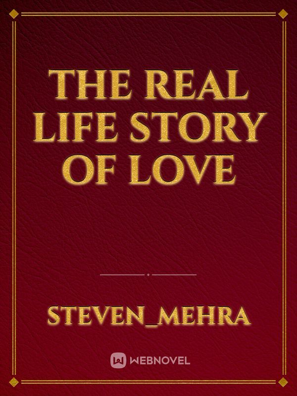 the real life story of love