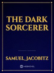 The Dark Sorcerer Book
