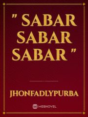 " Sabar Sabar Sabar " Book