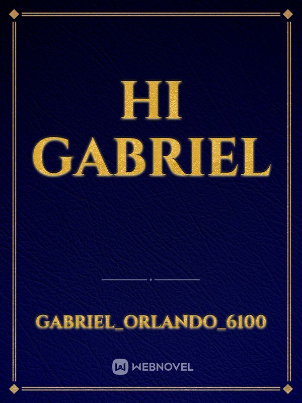 Hi Gabriel Book