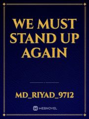 We must stand up again Book