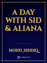 A Day With Sid & Aliana Book