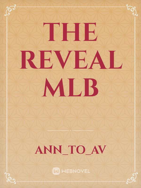 The Reveal MLB