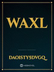 WAXL Book