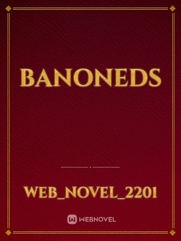 banoneds Book