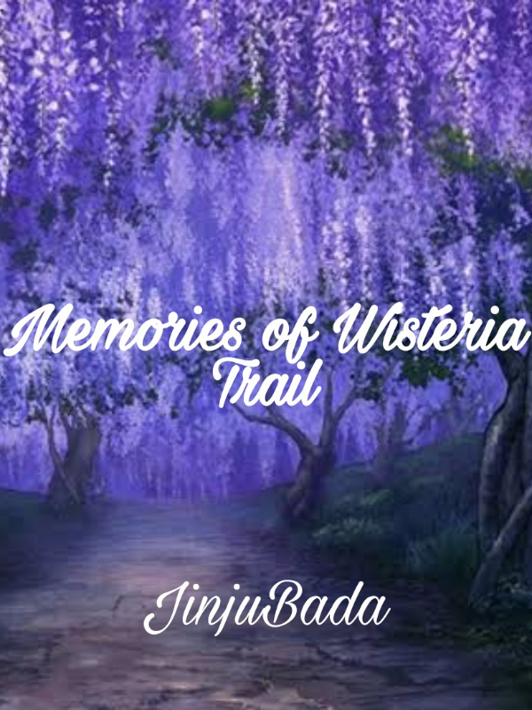 Memories of Wisteria Trail Book