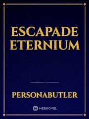 Escapade Eternium Book