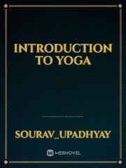 INTRODUCTION TO YOGA Book