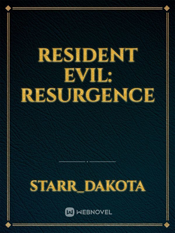 Resident Evil: Resurgence