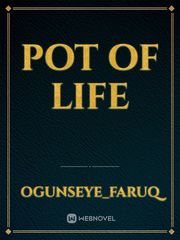 Pot of life Book
