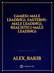Games(-Male Leading), Eastern(-Male Leading), Realistic(-Male Leading) Book