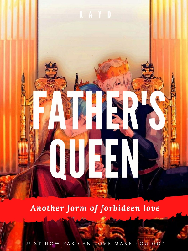 FATHER'S QUEEN Book