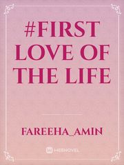#First love of the life Book