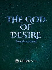 The God Of Desire Book
