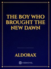 The boy who brought the new Dawn Book