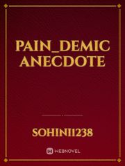 Pain_demic Anecdote Book