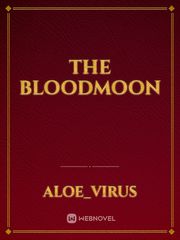 The Bloodmoon Book