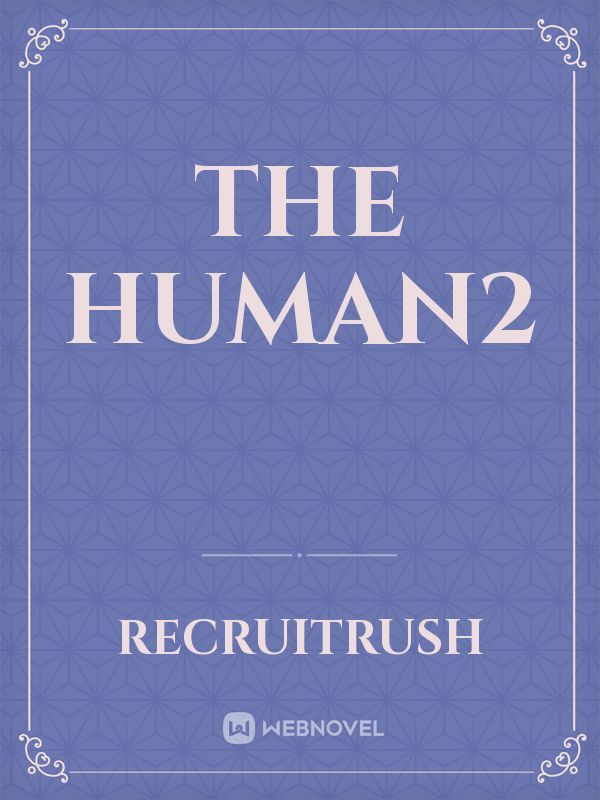 The Human2 Book