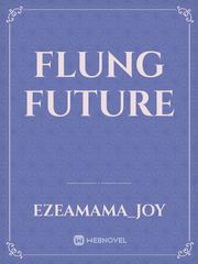Flung future Book