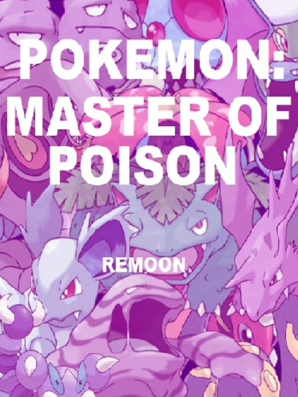 Pokemon: Master of Poison