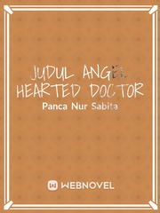 judul
 - angel hearted doctor - Book