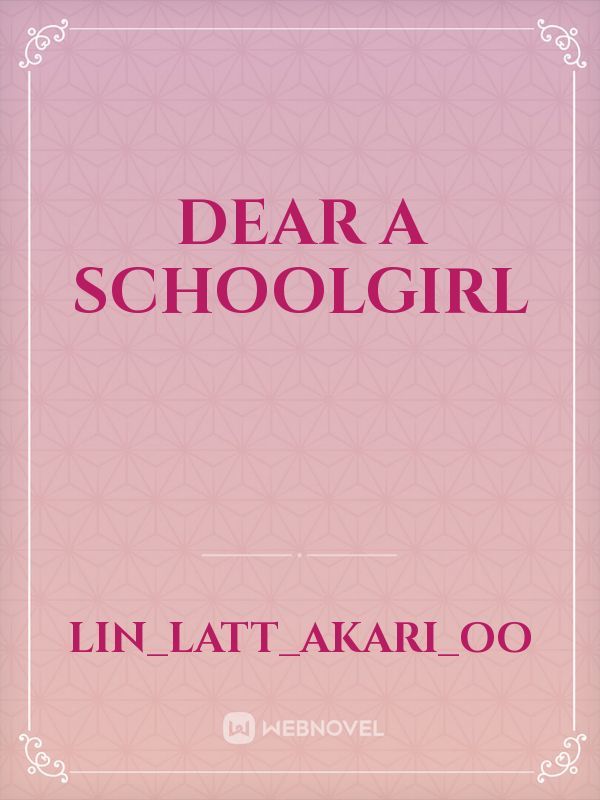 Dear a schoolgirl