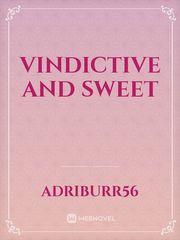 Vindictive and Sweet Book